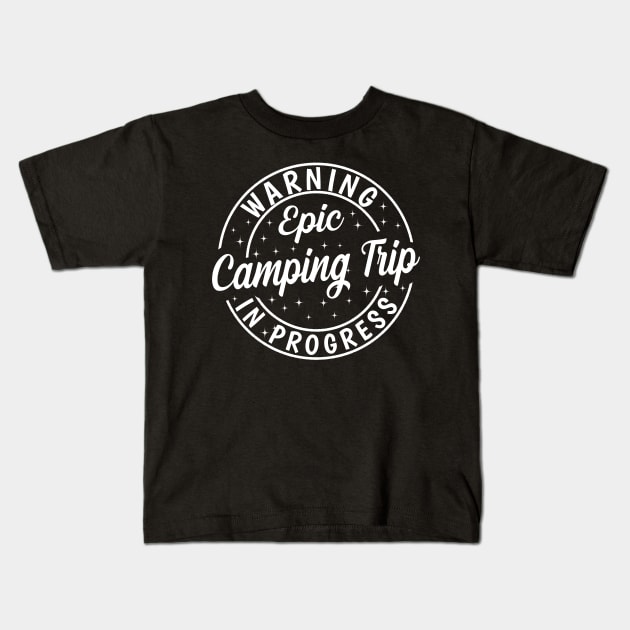 Funny Warning Epic Camping Trip 2023 Matching Cousin Crew Kids T-Shirt by AE Desings Digital